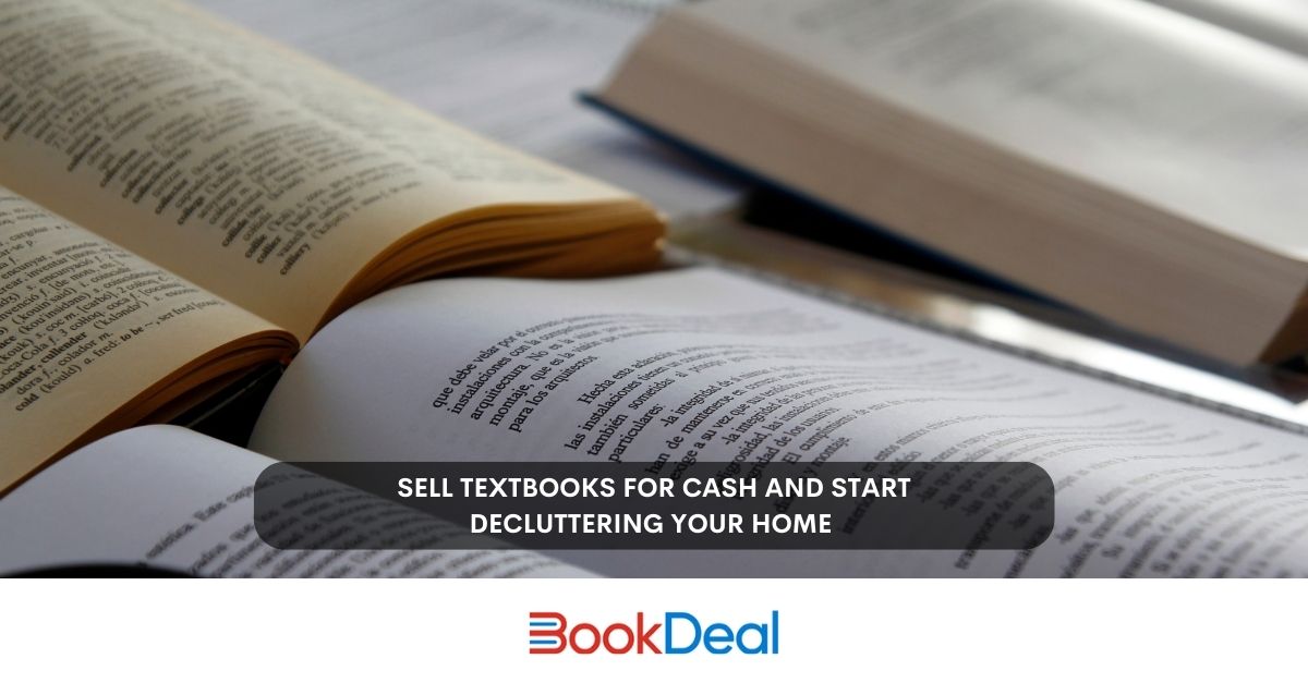 Sell Textbooks for Cash and Start Decluttering Your Home
